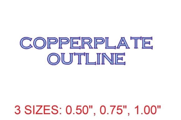 Copperplate Outline Embroidery Font: A Timeless Choice