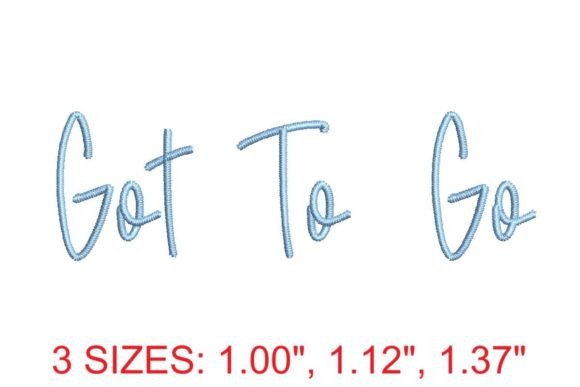 Got to Go Font: A Versatile Choice for Seasonal Embroidery