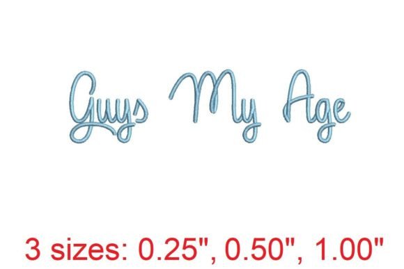 Guys My Age Embroidery Font: A Stylish Review