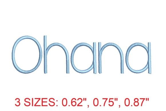 Ohana Embroidery Font for Stylish Apparel