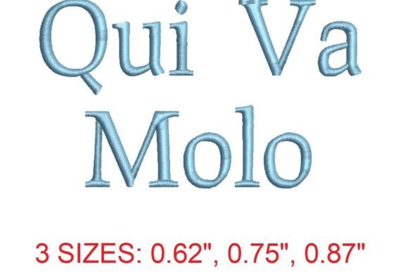 Qui Va Molo Font: An Embroidery Designer’s Review