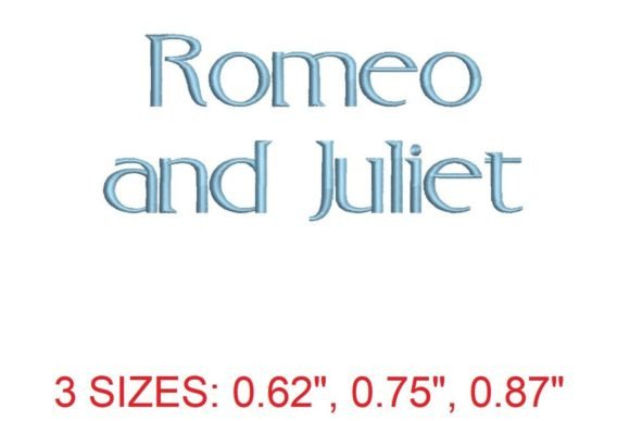 Romeo and Juliet Font: An Embroidery Designer Review