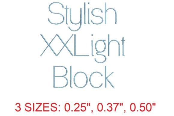 Stylish XXLight Block Embroidery Font Review